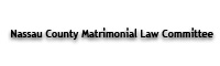 Nassau County Matrimonial Law Committee
